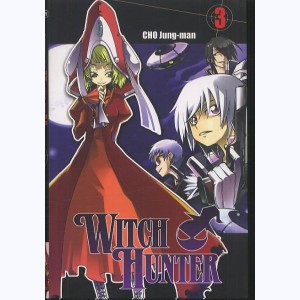 Witch Hunter : Tome 3