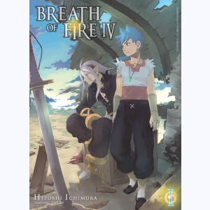 Breath of Fire IV : Tome 1