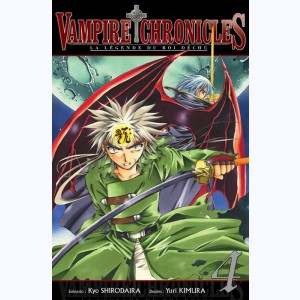 Vampire Chronicles, la légende du roi déchu : Tome 4