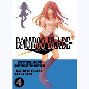 Bamboo blade : Tome 4