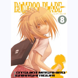 Bamboo blade : Tome 8
