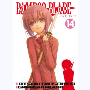 Bamboo blade : Tome 14