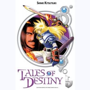 Tales of Destiny : Tome 5