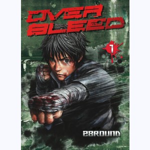Over Bleed : Tome 1