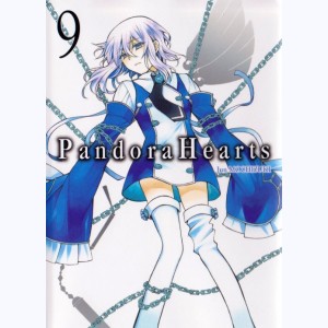 Pandora Hearts : Tome 9