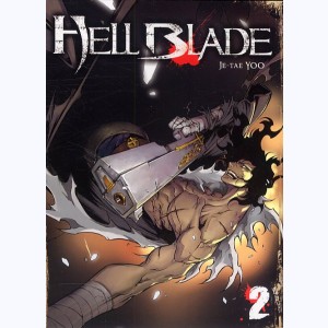 Hell Blade : Tome 2