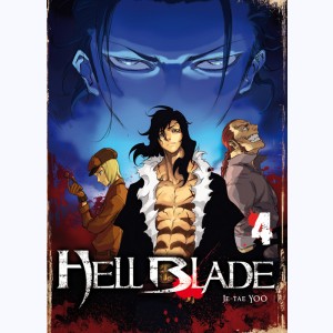 Hell Blade : Tome 4