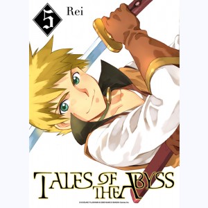 Tales of the Abyss : Tome 5