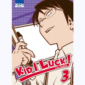 Kid I Luck ! : Tome 3