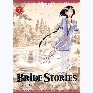 Bride Stories : Tome 7