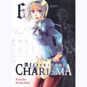 Afterschool Charisma : Tome 6