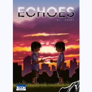 Echoes : Tome 1