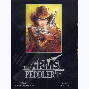 The Arms Peddler : Tome 3