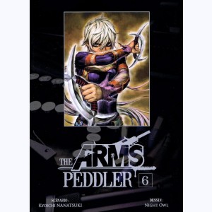 The Arms Peddler : Tome 6