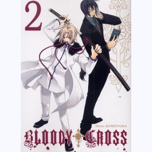 Bloody Cross : Tome 2