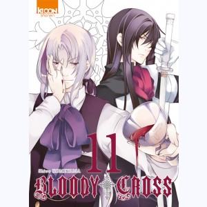 Bloody Cross : Tome 11