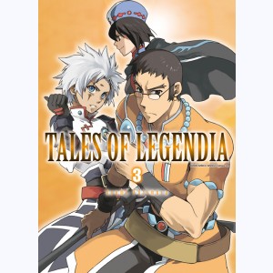 Tales of Legendia : Tome 3