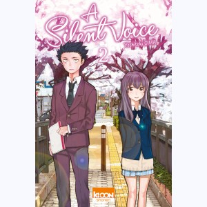 A Silent Voice : Tome 2