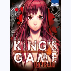 King's Game Spiral : Tome 1