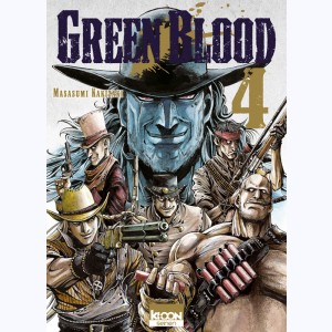 Green Blood : Tome 4