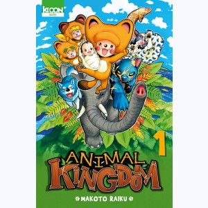 Animal Kingdom : Tome 1