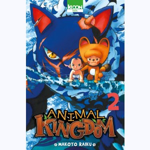 Animal Kingdom : Tome 2