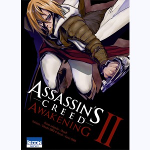 Assassin's Creed Awakening : Tome 2