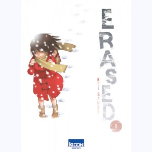 Erased : Tome 1