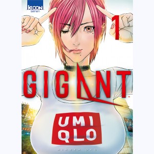Gigant : Tome 1