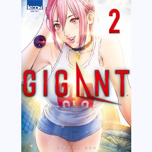 Gigant : Tome 2