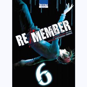 Re/member : Tome 6