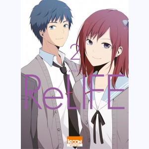 ReLIFE : Tome 2