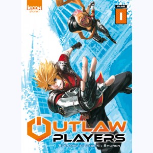 Outlaw Players : Tome 1