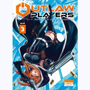 Outlaw Players : Tome 3