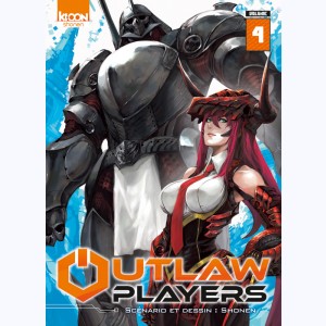 Outlaw Players : Tome 4