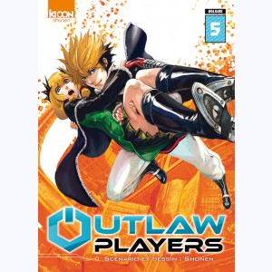 Outlaw Players : Tome 5