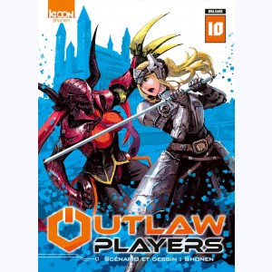 Outlaw Players : Tome 10