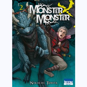 Monster X Monster : Tome 2