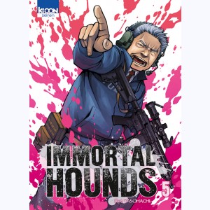 Immortal hounds : Tome 5