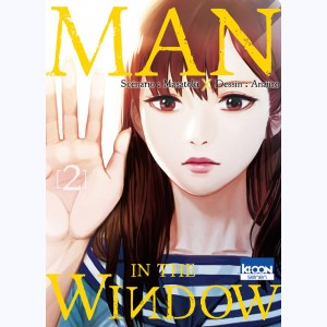 Man in the window : Tome 2