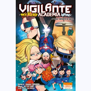 Vigilante - My Hero Academia Illegals : Tome 7