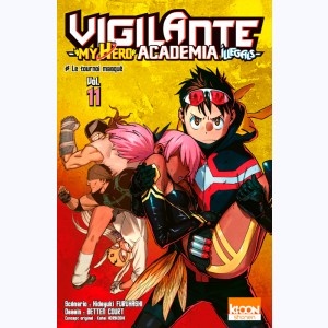Vigilante - My Hero Academia Illegals : Tome 11
