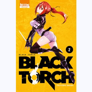 Black Torch : Tome 2