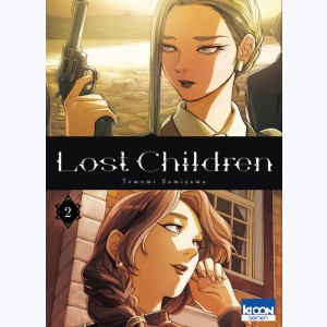 Lost Children : Tome 2