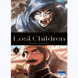 Lost Children : Tome 3