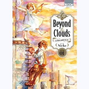 Beyond the clouds : Tome 1