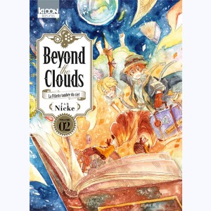 Beyond the clouds : Tome 2