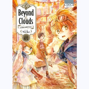 Beyond the clouds : Tome 3