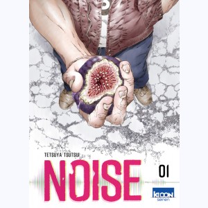 Noise (Tsutsui) : Tome 1