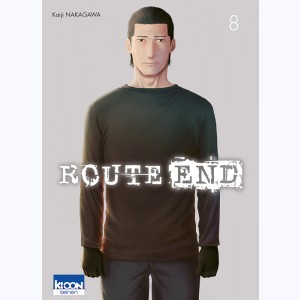Route End : Tome 8